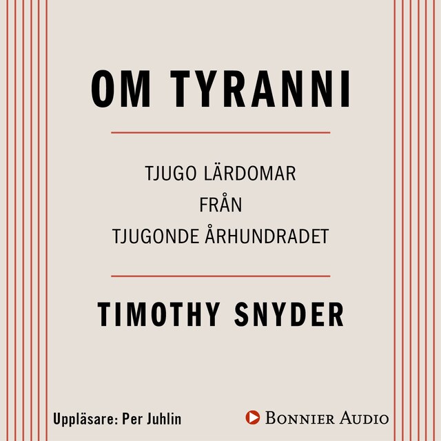 Bogomslag for Om tyranni : tjugo lärdomar från det tjugonde århundradet