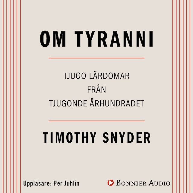 Okładka książki dla Om tyranni : tjugo lärdomar från det tjugonde århundradet