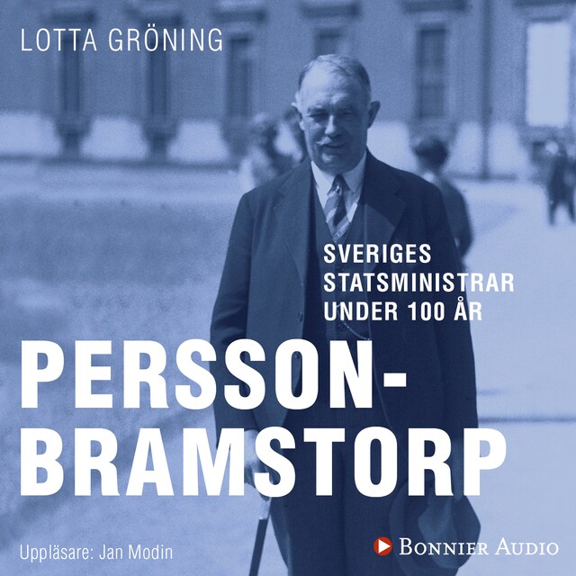 Portada de libro para Sveriges statsministrar under 100 år : Axel Pehrson-Bramstorp