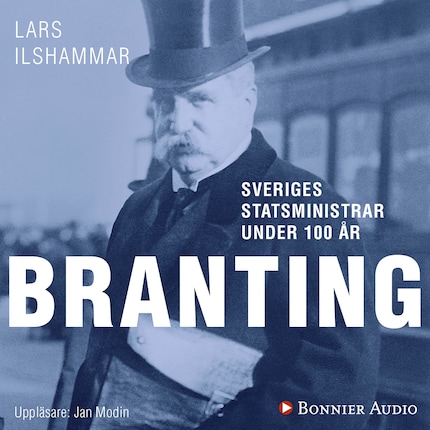 Sveriges statsministrar under 100 år : Hjalmar Branting bookCoverFor