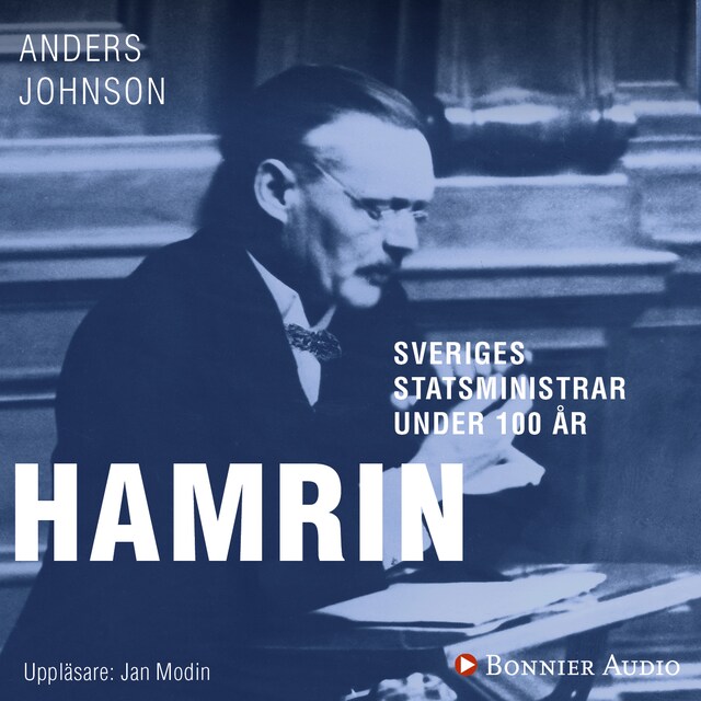 Book cover for Sveriges statsministrar under 100 år : Felix Hamrin