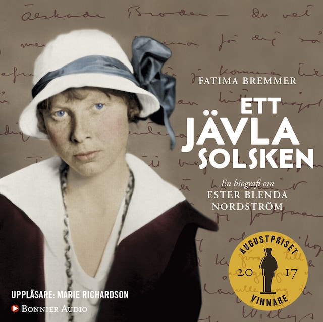 Couverture de livre pour Ett jävla solsken : en biografi om Ester Blenda Nordström
