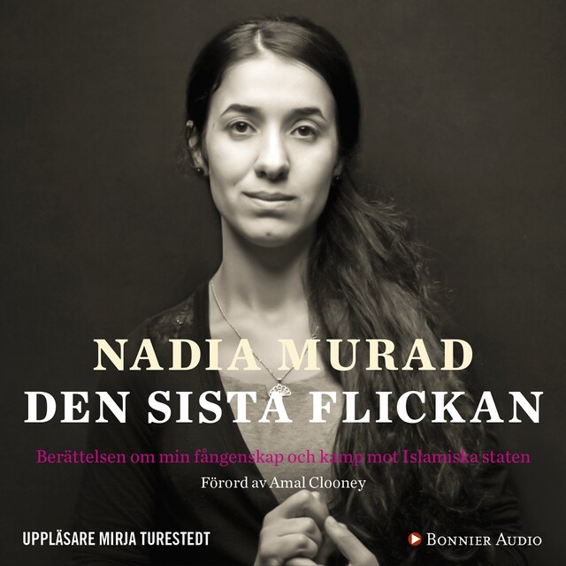 Book cover for Den sista flickan : berättelsen om min fångenskap och kamp mot Islamiska staten