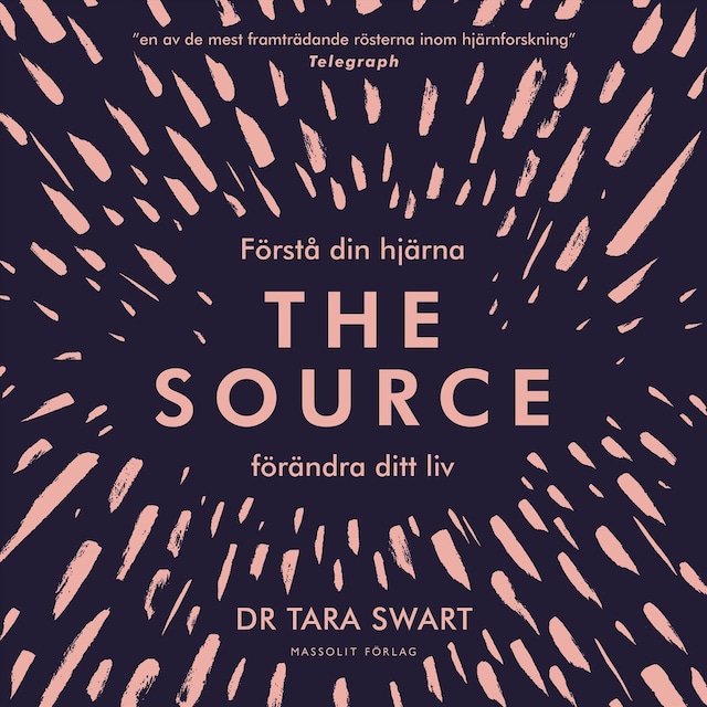 Book cover for The Source : förstå din hjärna, förändra ditt liv