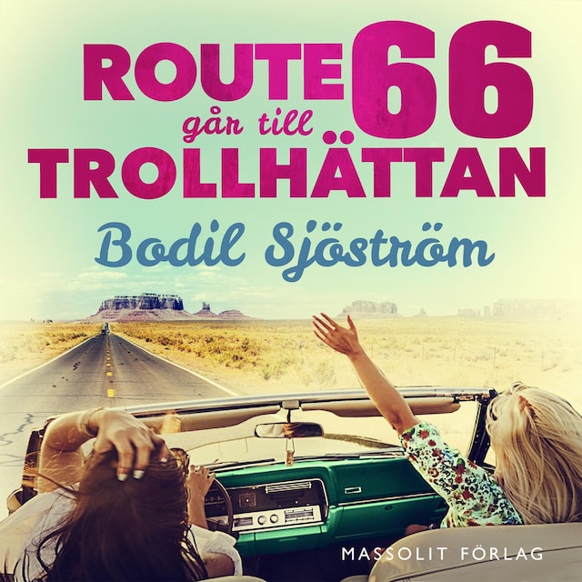 Okładka książki dla Route 66 går till Trollhättan