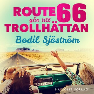 Route 66 går till Trollhättan bookCoverFor