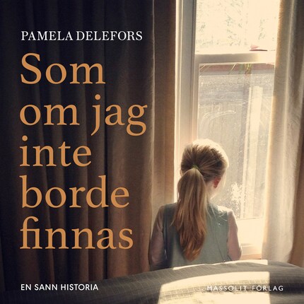 Som om jag inte borde finnas bookCoverFor