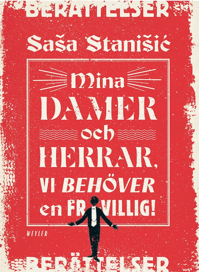 Buchcover für Mina damer och herrar, vi behöver en frivillig!