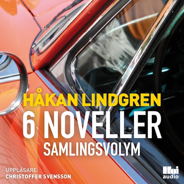 Boekomslag van Håkan Lindgren 6 noveller samlingsvolym