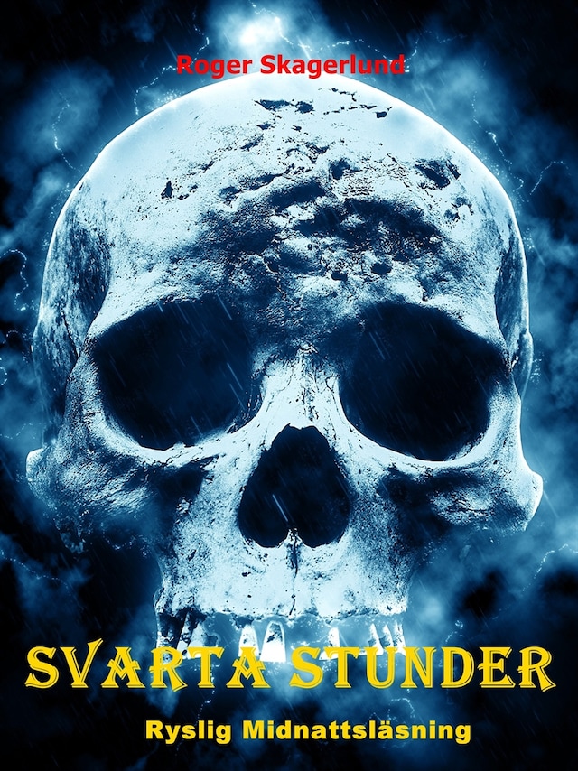 Book cover for Svarta Stunder: Ryslig midnattsläsning
