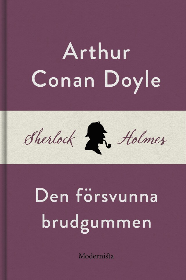 Den försvunna brudgummen (En Sherlock Holmes-novell)