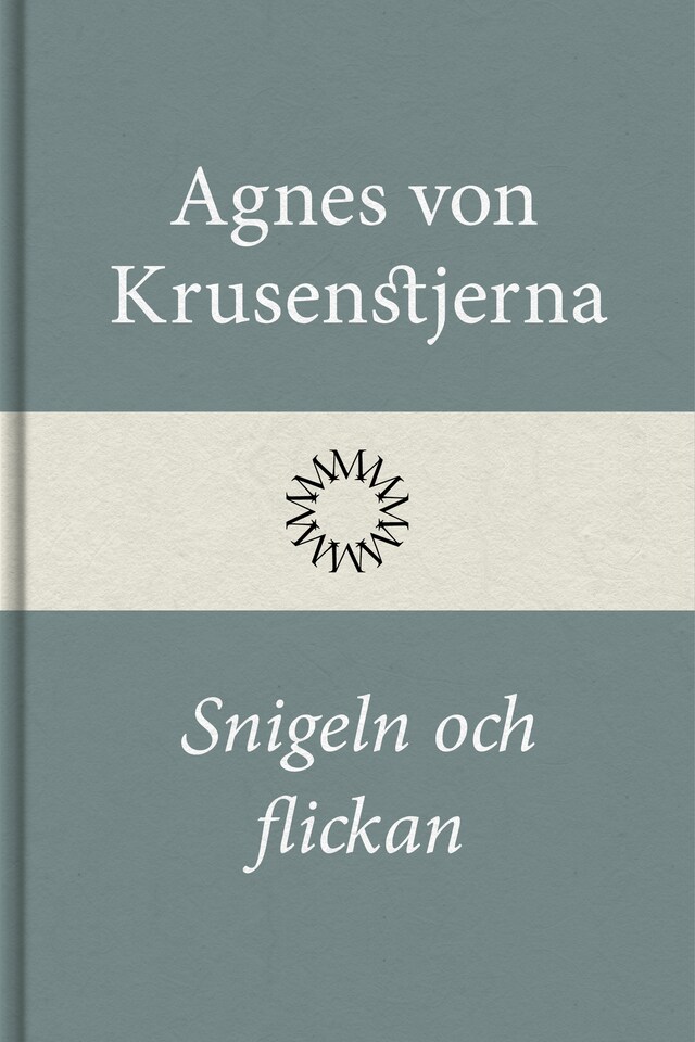 Book cover for Snigeln och flickan