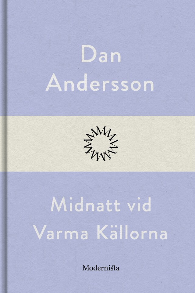Book cover for Midnatt vid Varma Källorna