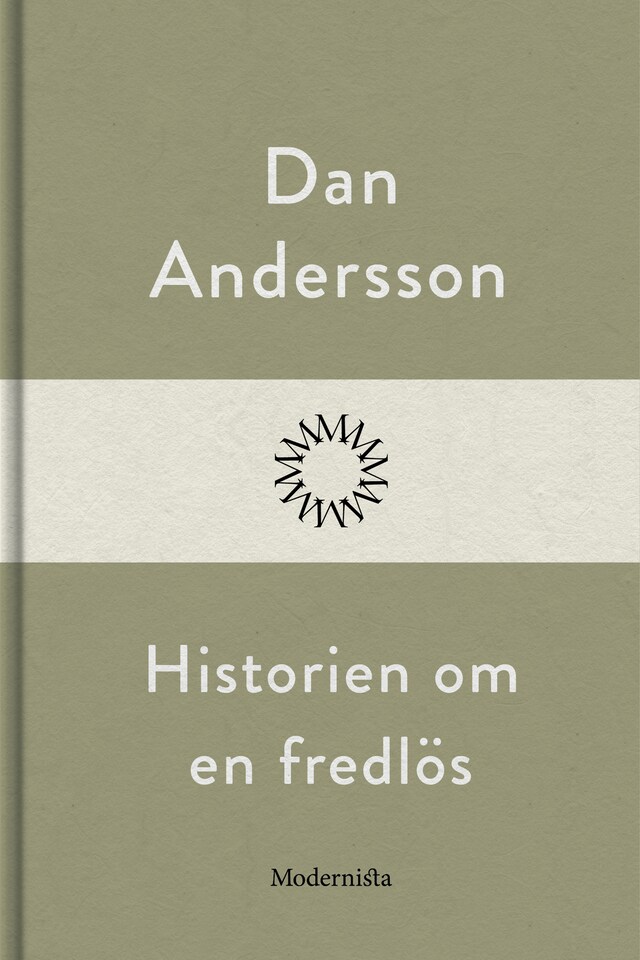 Book cover for Historien om en fredlös