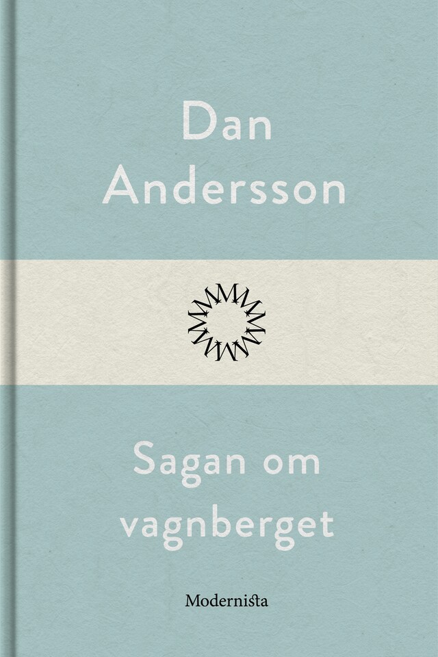 Book cover for Sagan om vagnberget