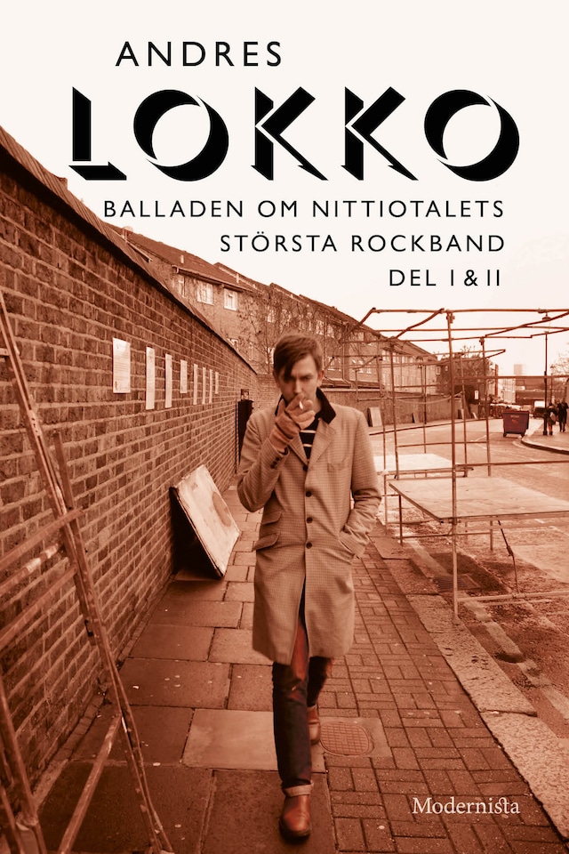 Bokomslag för Balladen om nittiotalets största rockband (Del I och II)