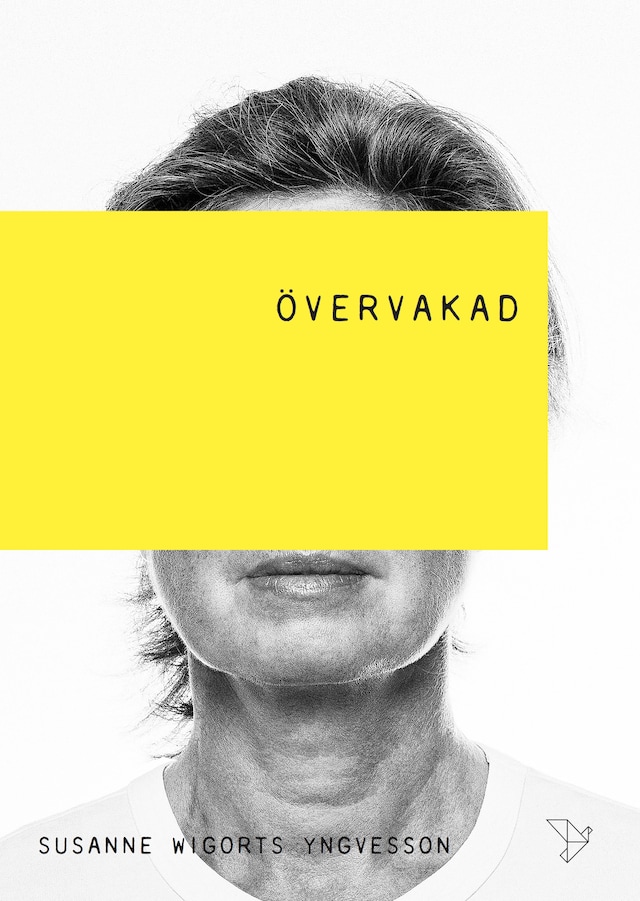 Book cover for Övervakad