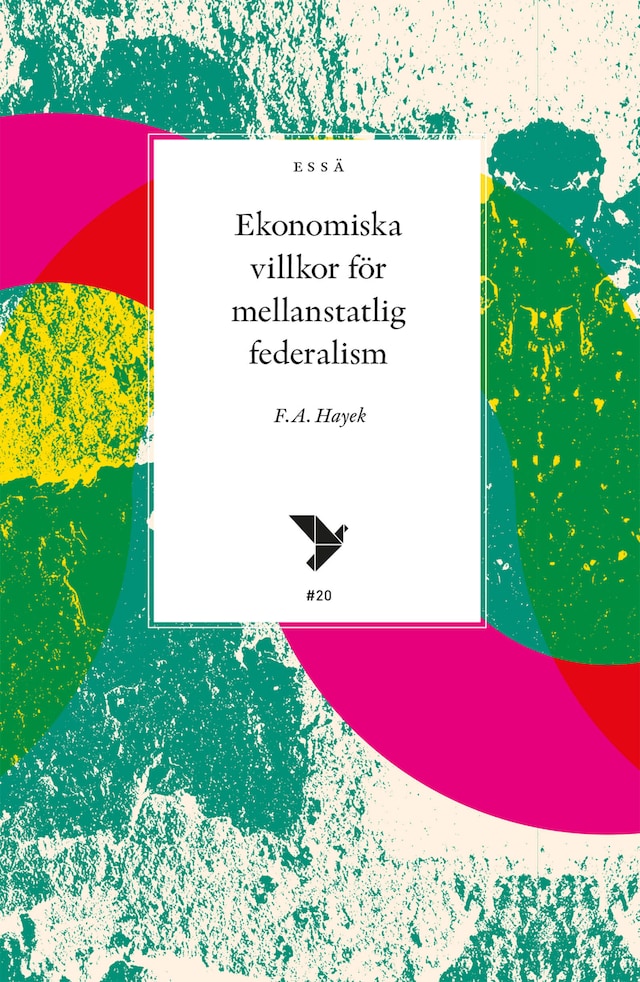 Book cover for Ekonomiska villkor för mellanstatlig federalism