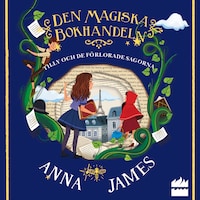 Tilly och de förlorade sagorna