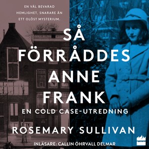 Så förråddes Anne Frank bookCoverFor