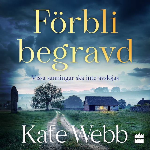 Book cover for Förbli begravd