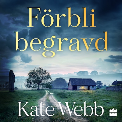 Förbli begravd