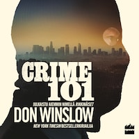 Crime 101 - Rikkinäiset