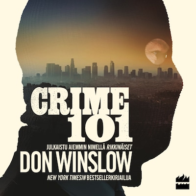 Crime 101 - Rikkinäiset