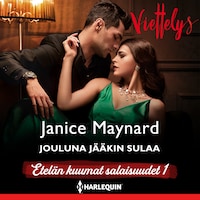 Jouluna jääkin sulaa