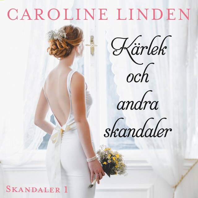 Book cover for Kärlek och andra skandaler