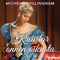 Kreivitär onnen oikusta