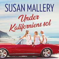 Under Kaliforniens sol
