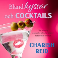 Bland kyssar och cocktails