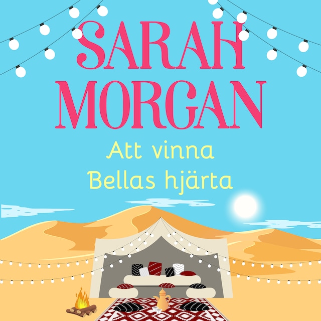 Book cover for Att vinna Bellas hjärta