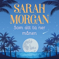 Som att ta ner månen
