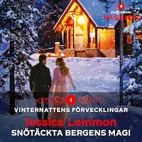 Snötäckta bergens magi
