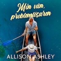 Min vän, problemlösaren