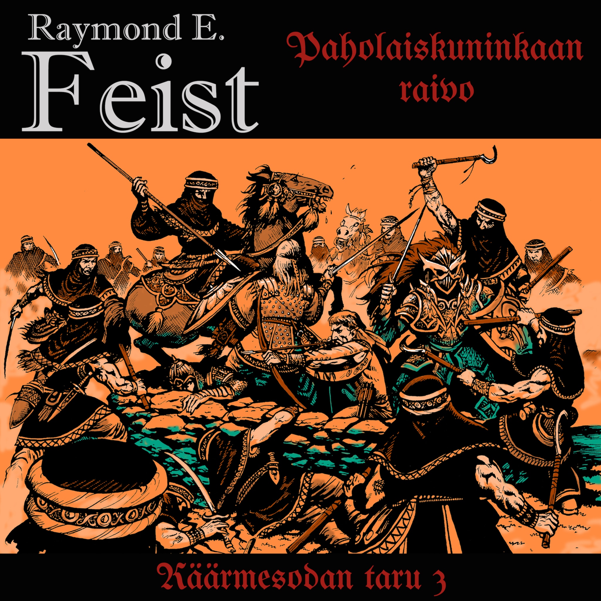 Paholaiskuninkaan raivo