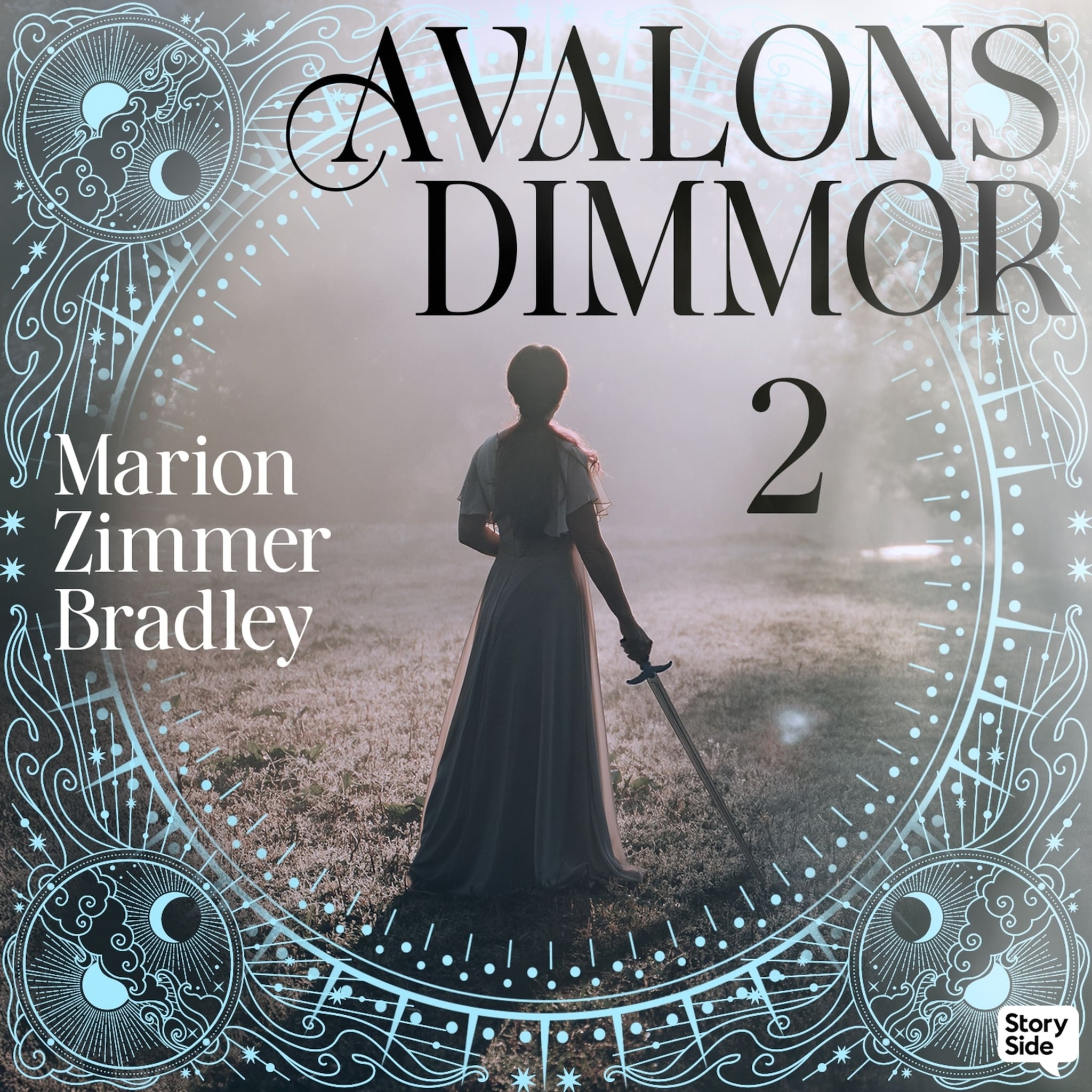 Avalons dimmor - Del 2