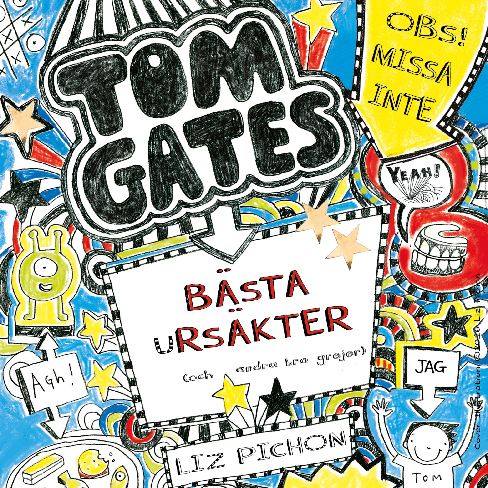 Tom Gates bästa ursäkter (och andra bra grejer)