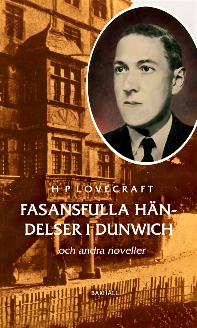 Book cover for Fasansfulla händelser i Dunwich och andra noveller