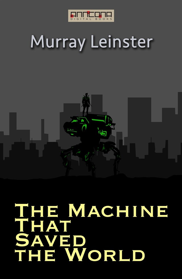 Book cover for The Machine That Saved the World