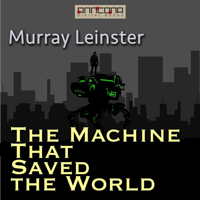 Book cover for The Machine that Saved the World