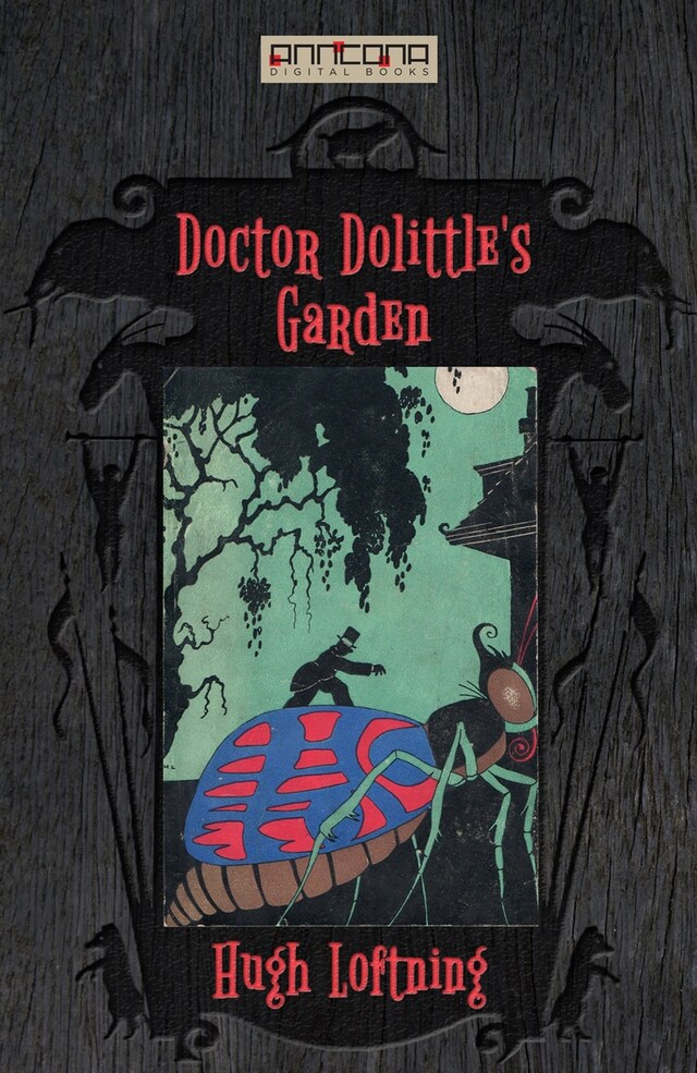 Kirjankansi teokselle Doctor Dolittle's Garden