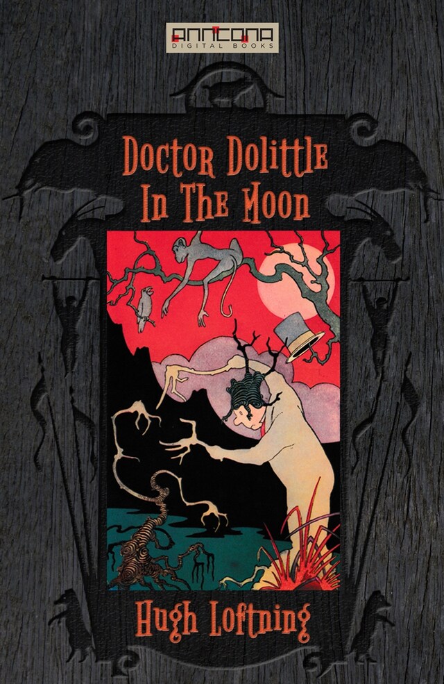 Kirjankansi teokselle Doctor Dolittle in the Moon