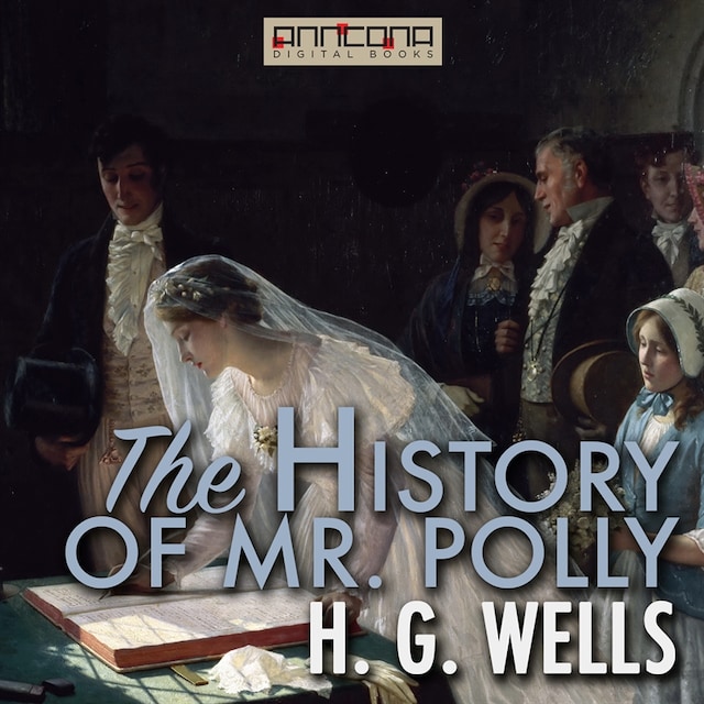 The History of Mr. Polly Book cover for The History of Mr. Polly