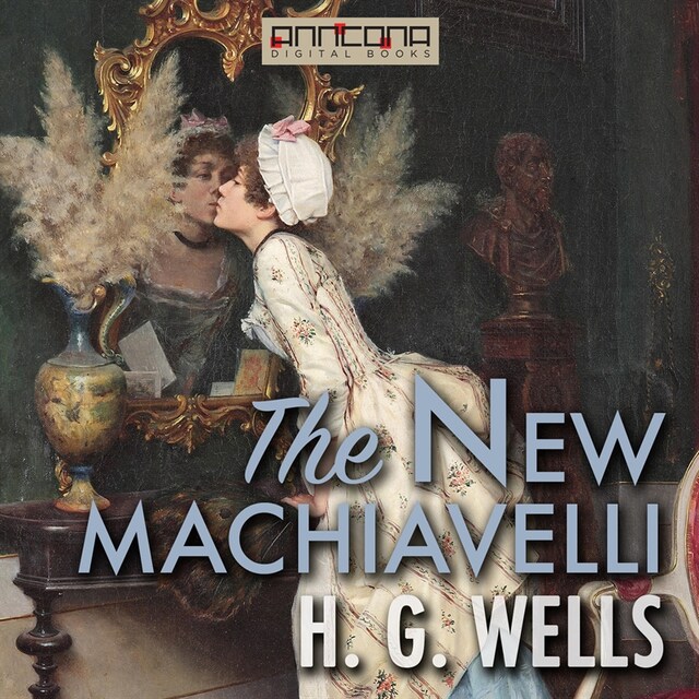 Kirjankansi teokselle The New Machiavelli