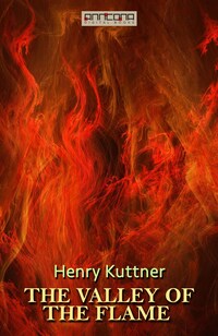 The Valley of the Flame