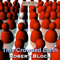 This Crowded Earth