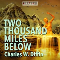 Two Thousand Miles Below
